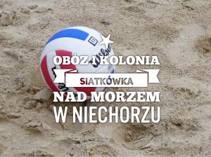 Obóz z Siatkówką nad morzem